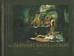 Les Derniers Bains du Caire