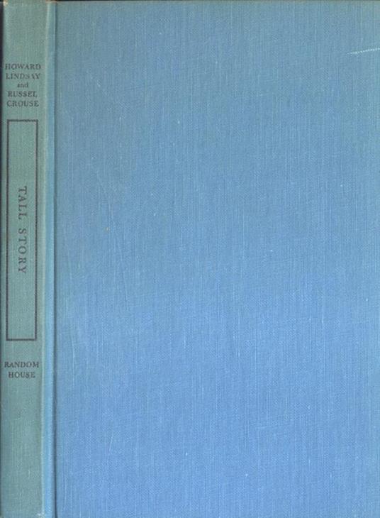 Tall story - Howard Lindsay - copertina