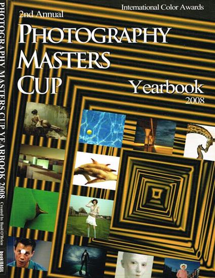 2nd Photography Master Cup. Yearbook 2008 - Basil O'Brien - copertina