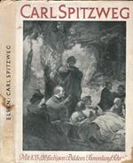 Carl Spitzweg. Mit 103 Abbildungen, Davon 26 Farbig
