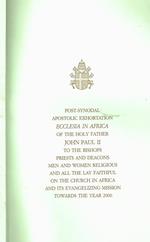 Post Synodal Apostolic Exhortation Ecclesia In Africa Of The Holy Father