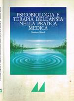 Psicobiologia e terapia dell'ansia nella pratica medica