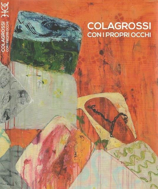 Angelo Colagrossi con i propri occhi - Sissi Aslan - copertina