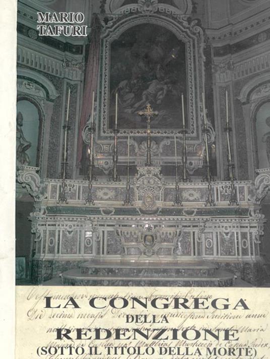 La congrega della redenzione. Sotto il titolo della morte - Mario Tafuri - copertina
