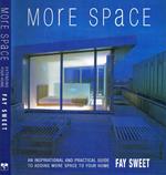 More space. An inspirational and practical guide to adding more space to your home