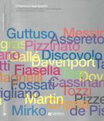 Il Patrinio degli Spezzini. Le Collezioni d'Arte di Carispezia Gruppo Cariparma Crédit Agricole e Fondazione Cassa di Risparmio della Spezia