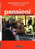 Pensioni e controriforma