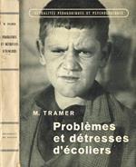 Problemes et detresses d'ecoliers