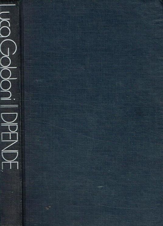 Dipende - Luca Goldoni - copertina