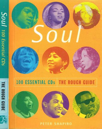 Soul. 100 essential CDs - Peter Shapiro - copertina