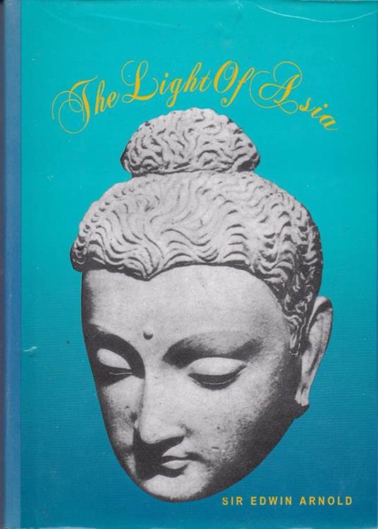 The light of Asia - Edwin N. Arnold - copertina