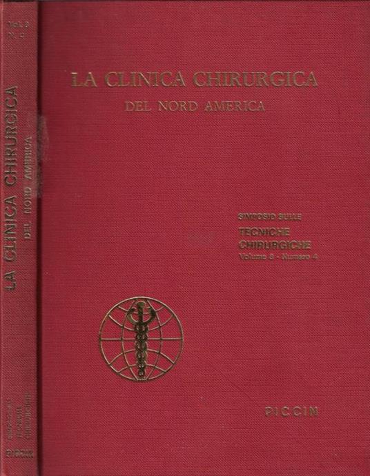 La clinica chirurgica del Nord America Volume 8 N° 4. Simposio sulle tecniche chirurgiche - copertina