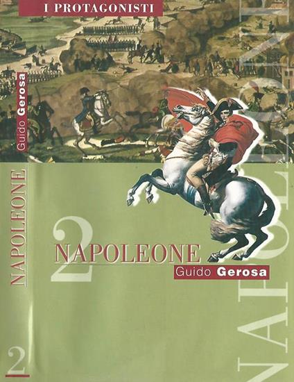 Napoleone volume secondo - Guido Gerosa - copertina