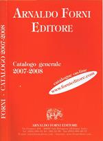 Catalogo Generale 2007-2008. Ristampe Anastatiche Reprints