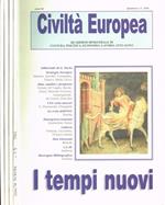 Civiltà Europea. Quaderno bimestrale di cultura, politica, economia, lavoro, attualità anno III n.1/2 3 4/5