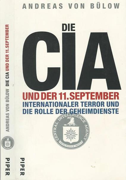 Die Cia. Under 11. September Di: Andreas Von Bulow - copertina