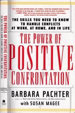 The power of positive confrontation