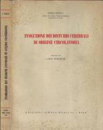 Evoluzione dei disturbi cerebrali di origine circolatoria