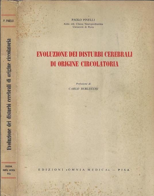 Evoluzione dei disturbi cerebrali di origine circolatoria - Paolo Pinelli - copertina