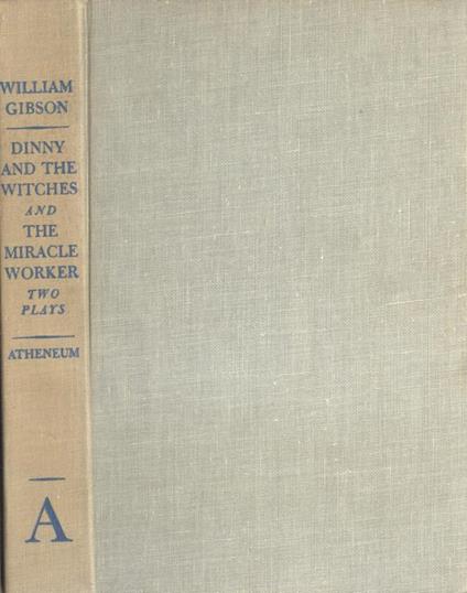 Dinny and the watches - The miracle worker - William Gibson - copertina