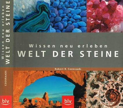 Welt Der Steine. Wissen Neu Erleben Di: Robert R. Coenraads - copertina
