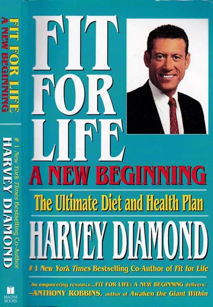 Fit for life. a new beginning. The ultimate diet and health plan - Harvey Diamond - copertina