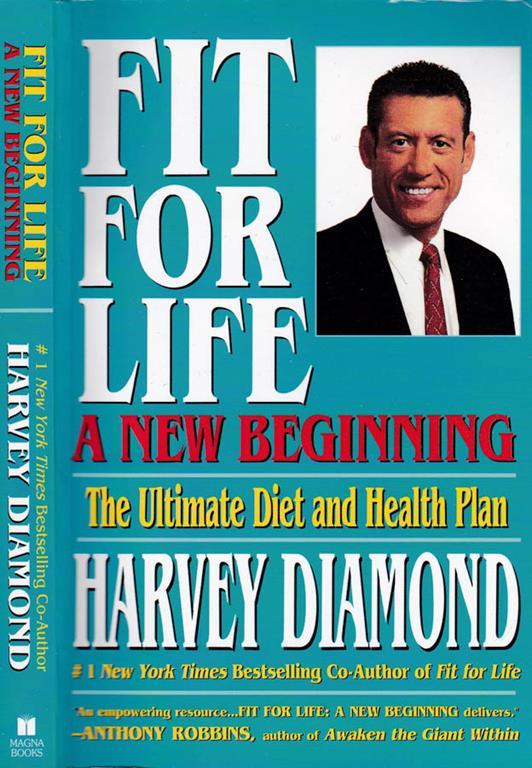 Fit for life. a new beginning. The ultimate diet and health plan - Harvey Diamond - copertina