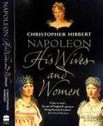 Napoleon. His wives and women