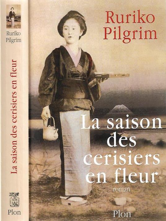 La saison des cerisiers en fleur - Ruriko Pilgrim - copertina