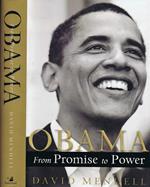 Obama. From Promise to Power