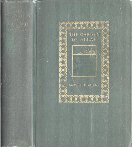The garden of Allah - Robert S. Hichens - copertina