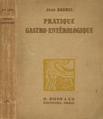 Pratique gastro-enterologique