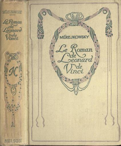 Le roman de Lèonard de Vinci. La resurrection des Dieux - copertina