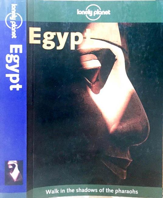 Egypt. Walk in the shadows of the pharaohs - Andrew Humphreys - copertina