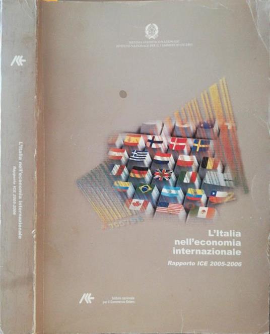 L' Italia nell'economia internazionale. Rapporto ICE 2005-2006 - copertina