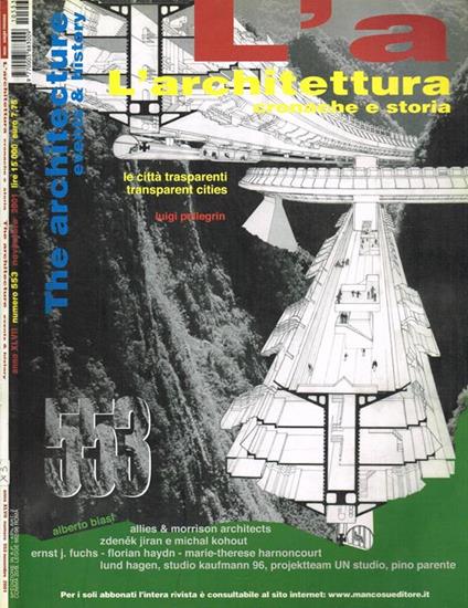 L' Architettura Anno Xlvii N. 553. Cronache E Storia Di: Furio Colombo A Cura Di - copertina
