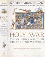 Holy war. The Crusades and their impact on today's world