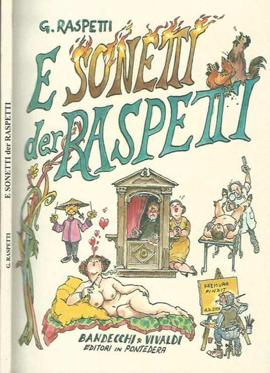 E sonetti der Raspetti (quaranta sonetti in vernacolo pisano) - G. Raspetti - copertina
