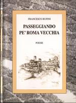 Passeggiando pè Roma vecchia