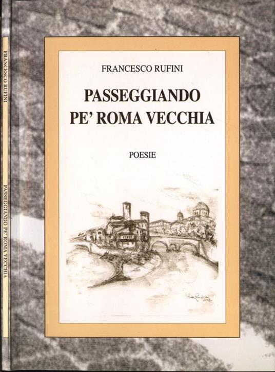 Passeggiando pè Roma vecchia - Francesco Rufini - copertina