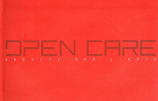 Open care. Servizi per l'arte - Giovanna Zoboli - copertina