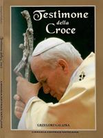 Testimone della Croce