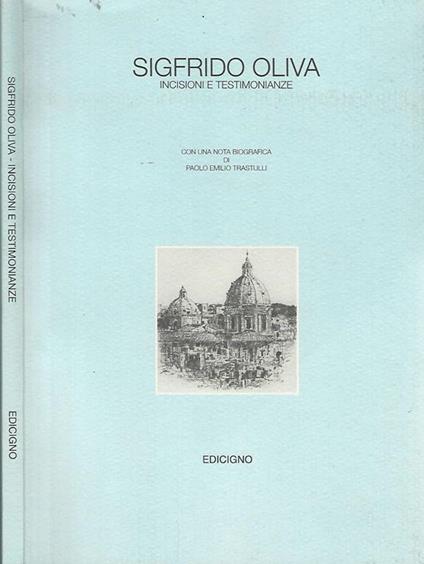 Incisioni e testimonianze - Sigfrido Oliva - copertina