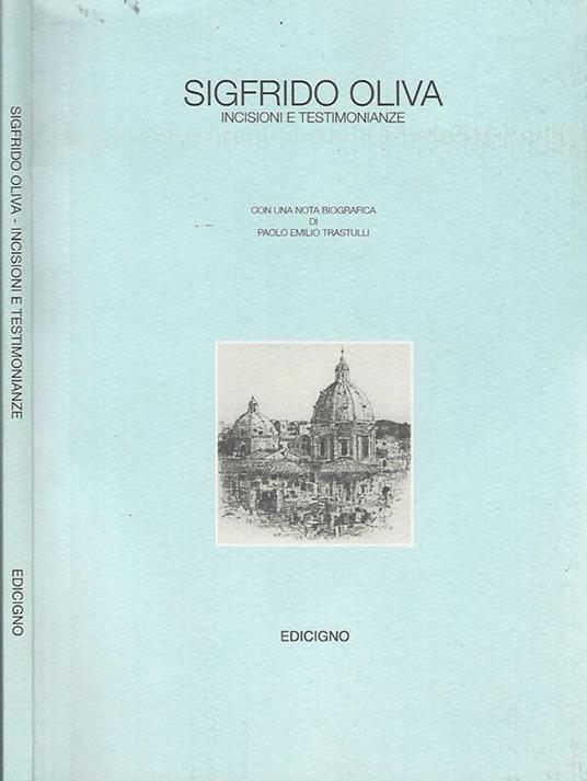 Incisioni e testimonianze - Sigfrido Oliva - copertina