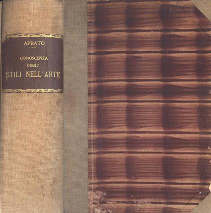 Guida pratica per la conoscenza degli stili nell' arte Parte I - II - III - Giovanni Aprato - copertina