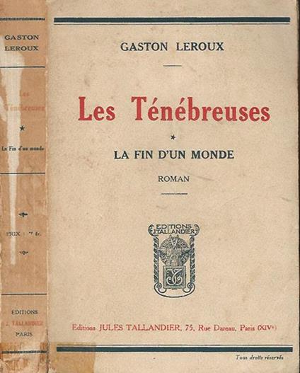 Les Tenebreuses : La fin d'un monde - Gaston Leroux - copertina