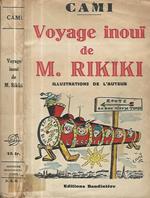 Voyage inoui de M. Rikiki