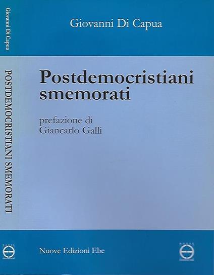 Postdemocristiani smemorati - Giovanni Di Capua - copertina