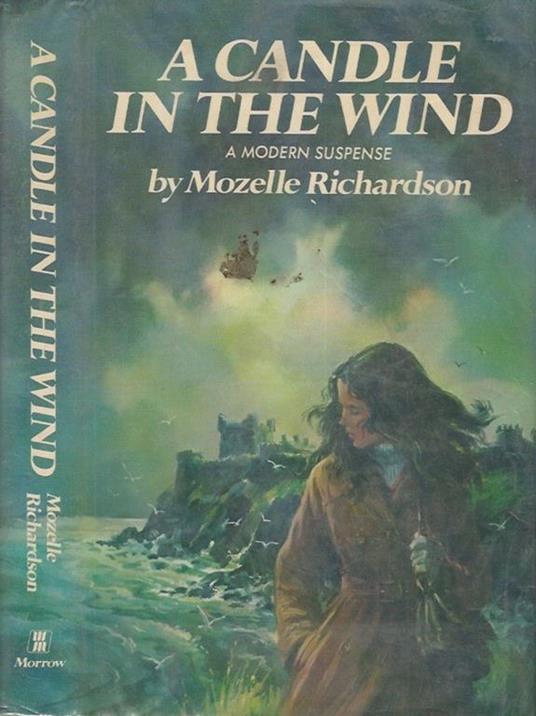 A candle in the wind. A modern suspense - Mozelle Richardson - copertina