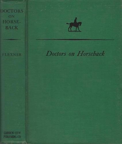 Doctors on horseback - James Thomas Flexner - copertina